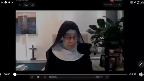 A Nun speaks on what is going on