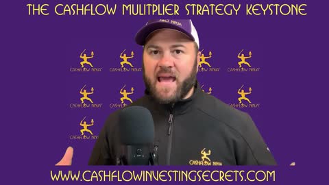 The Cashflow Mulitplier Strategy KeyStone