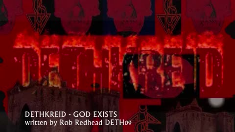 Dethkreid - God Exists