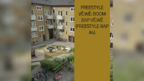 BOOM BAP VÉ.WÉ (FREESTYLE RAP #4)