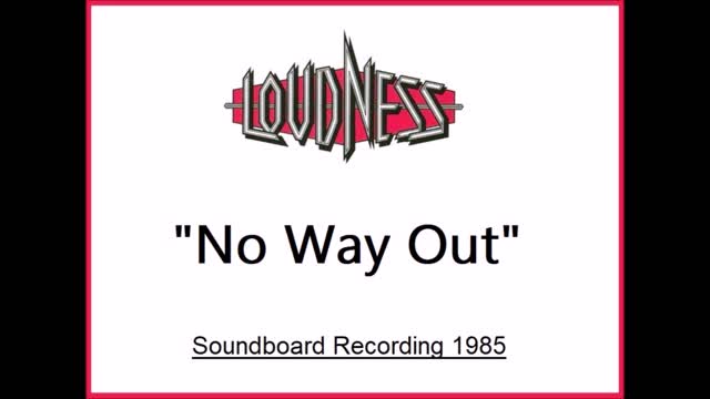 Loudness - No Way Out (Live in Philadelphia 1985) Soundboard