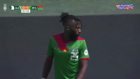 ملخص مباراة الجزائر وبوركينا فاسو 1-2 اليوم - اهداف مباراة