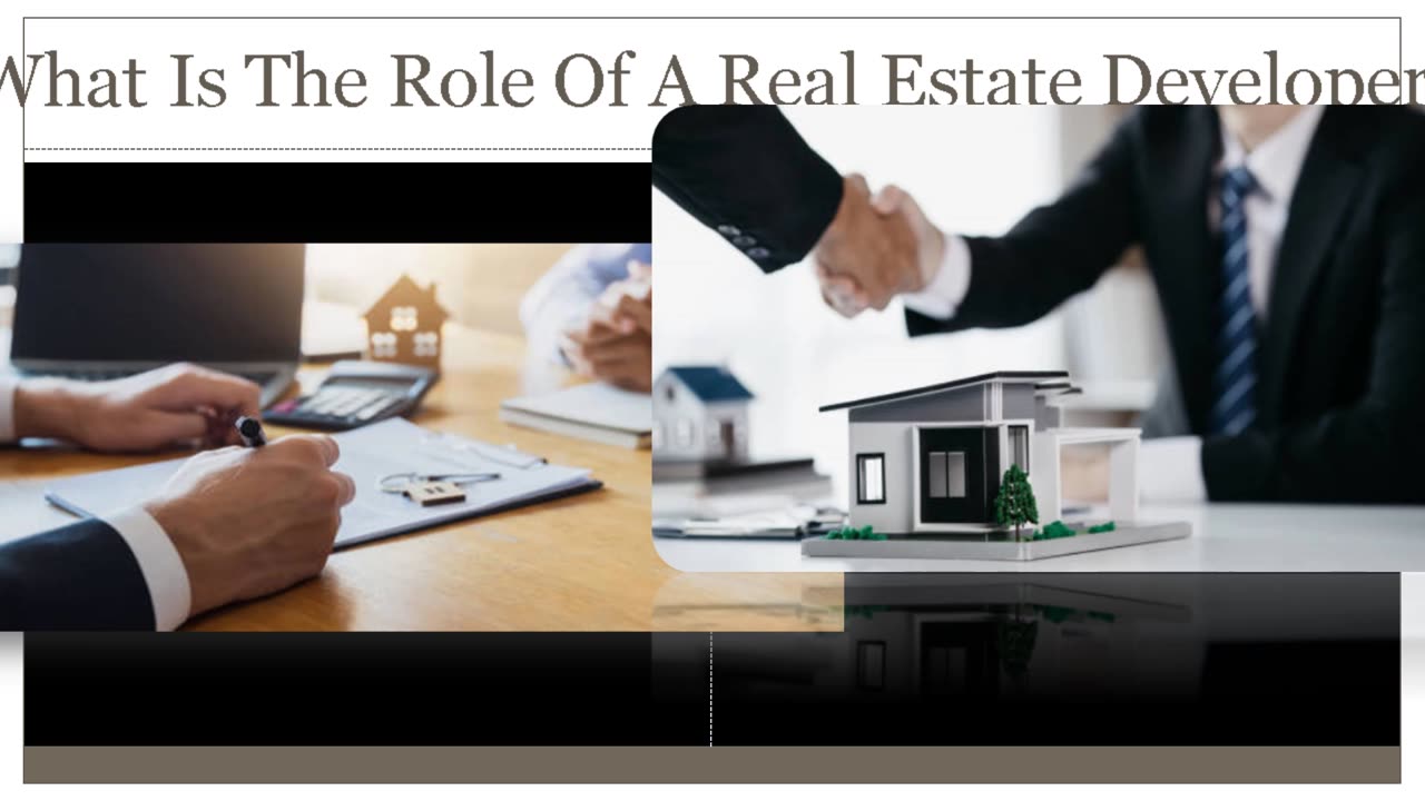 What Is The Part Of A Real Estate Developer?