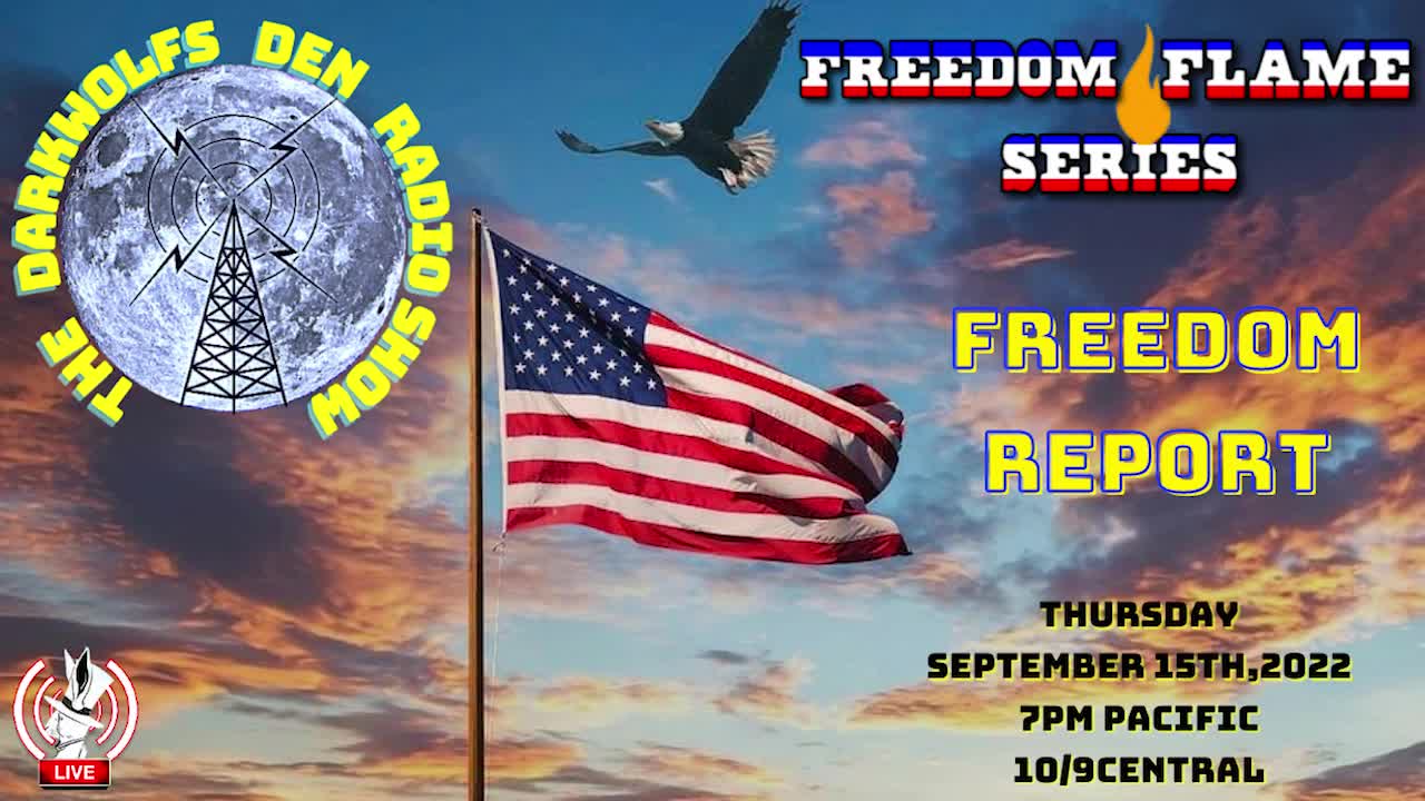 THE DARK WOLF’S DEN SHOW – FREEDOM REPORT NEWS