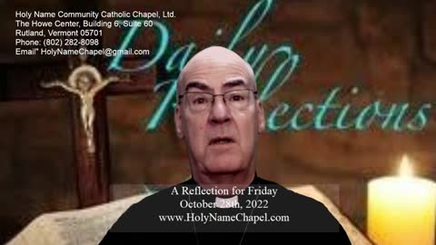 A Reflection for Friday - October 28th, 2022