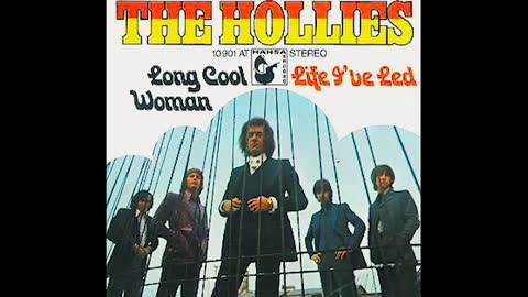 MY VERSION OF "LONG COOL WOMAN" FROM THE HOLLIES