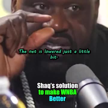 Shaq on how to fix the WNBA.