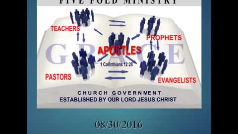 20160830 Apostles, Prophets, Evangelists, Pastors & Teachers: The Five Fold Ministry Of Jesus Christ