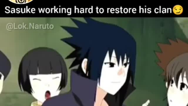 Sasuke trying hard to restore his clan