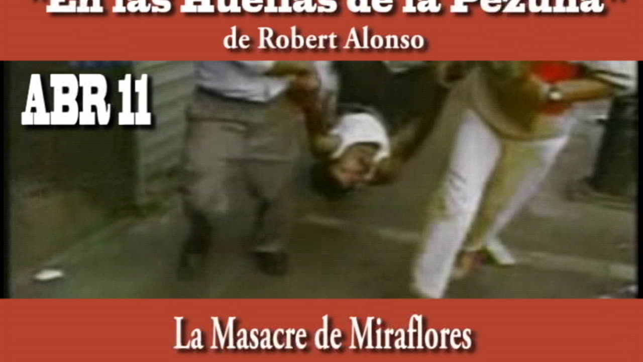 2002 M04 11 Masacre de Miraflores
