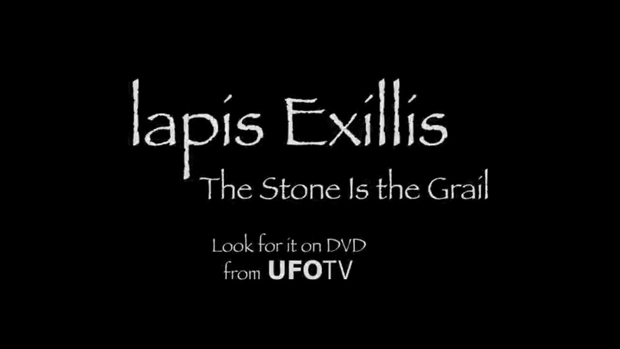 Lapis Exillis - The Lost Secrets of the Illuminati