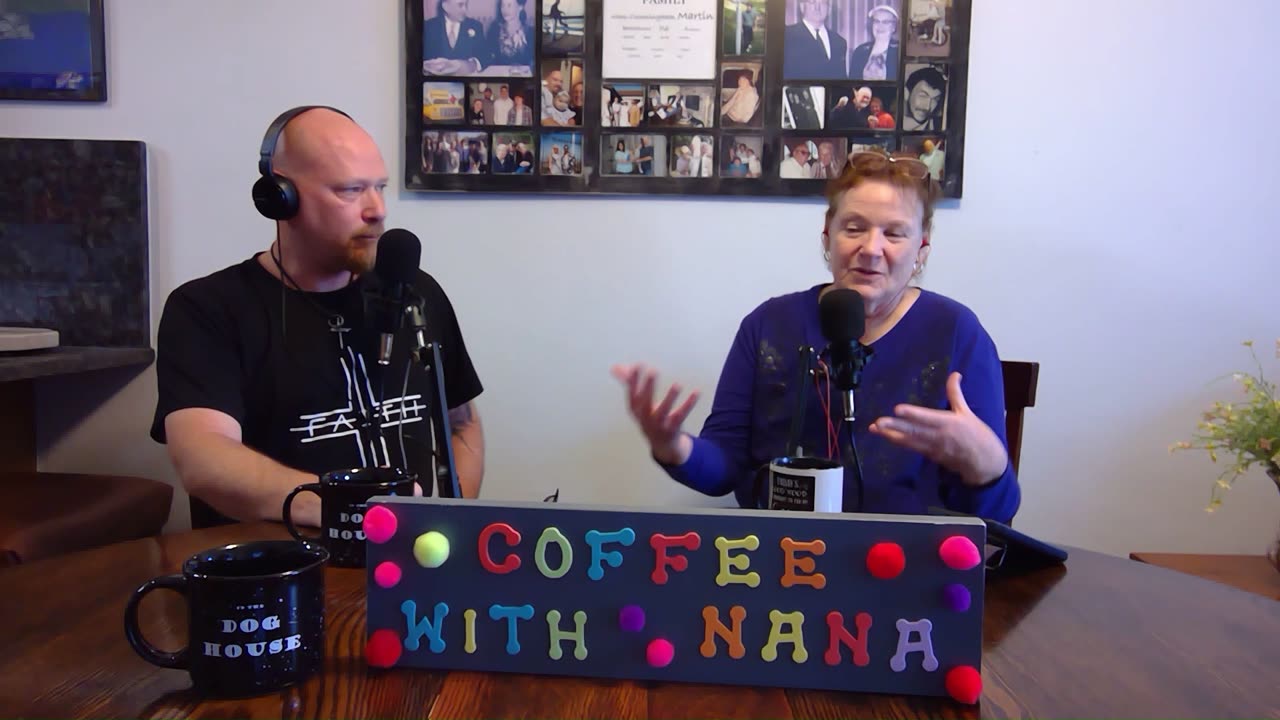 #135 Coffee with Nana. Our government's motto is: if you can't beat them, lock them up