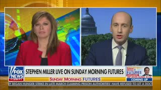 Stephen Miller On Sunday Morning Futures