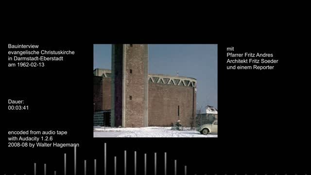 Kirchbauinterview Christuskirche in Darmstadt-Eberstadt 🇩🇪 (1962-02-13) {audio}