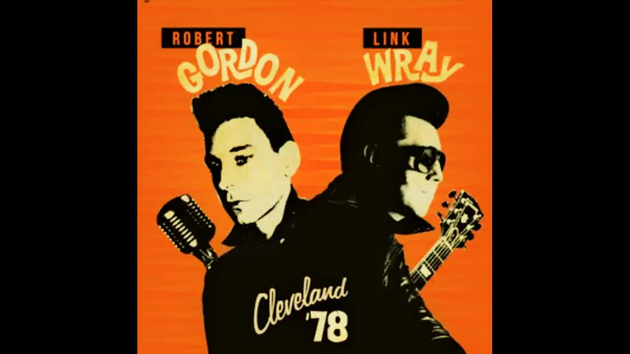 ROBERT GORDON & LINK WRAY THE AGORA, CLEVELAND, OH, USA MARCH 25, 1978