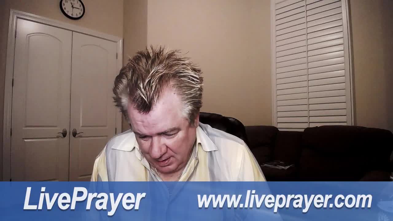 Liveprayer with Bill Keller 8/16/21