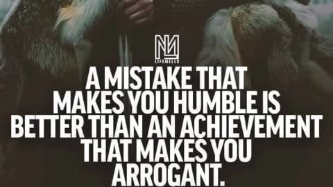 “A Mistake That Makes You Humble…”