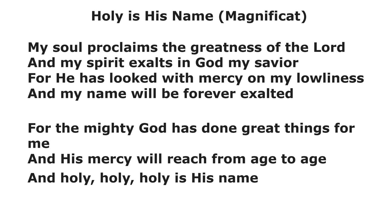 Holy Is His Name (Magnificat)