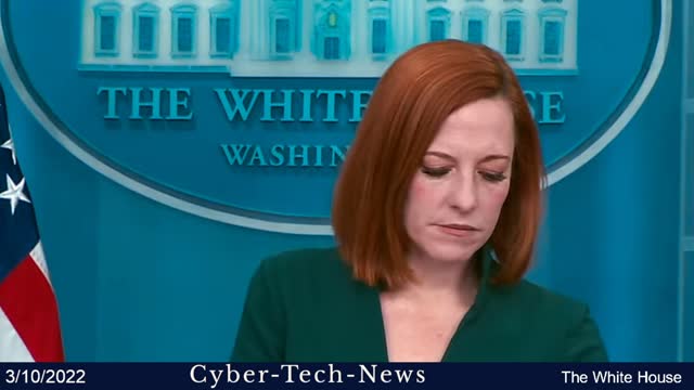 Jen Psaki the Press Secretary @ the White House, 3/10/2022