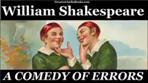 Comedy of Errors - Shakespeare Dramatic Reading