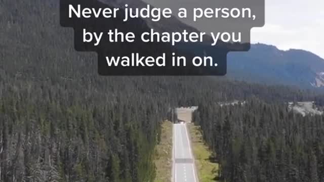 Everyone has a story. Never judge 🙏