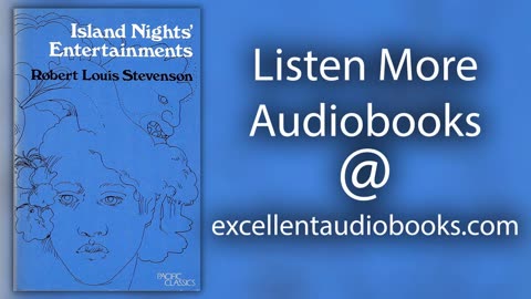 Island Nights' Entertainments by Robert Louis Stevenson | Full Audiobook