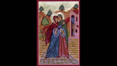 Five First Saturdays: The Visitation (15 mins with Our Lady)