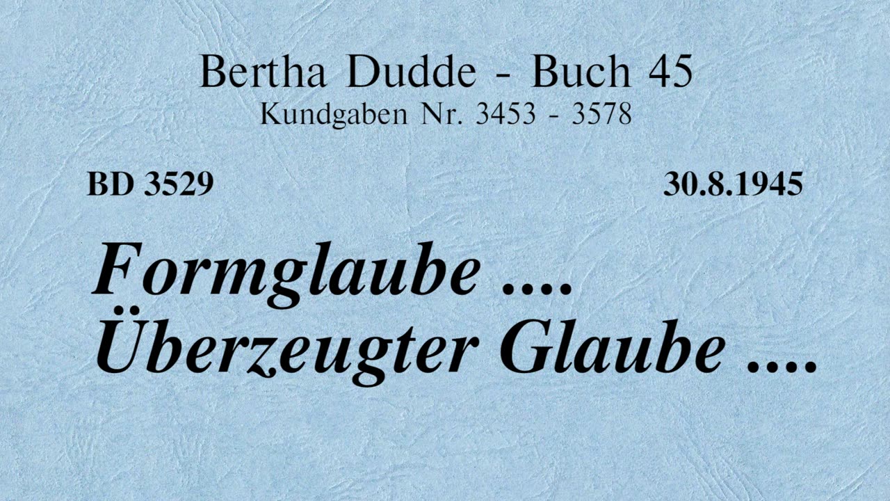 BD 3529 - FORMGLAUBE .... ÜBERZEUGTER GLAUBE ....