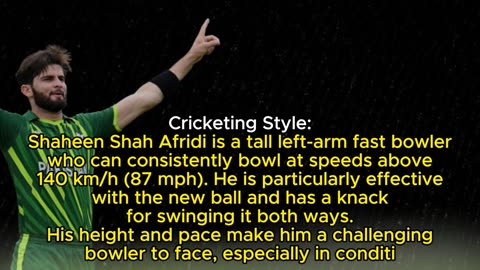 Shaheen shah afridi biography