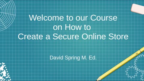 Create a Secure Online Store