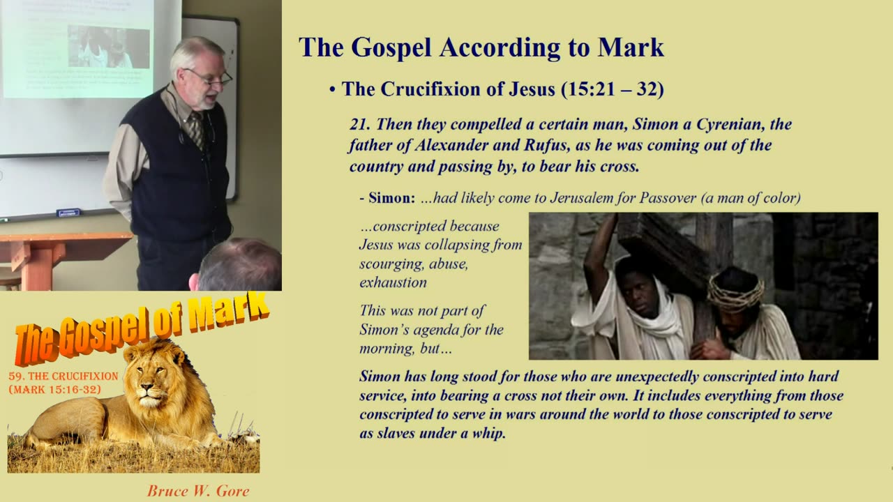 59. The Crucifixion (Mark 15:16-32)