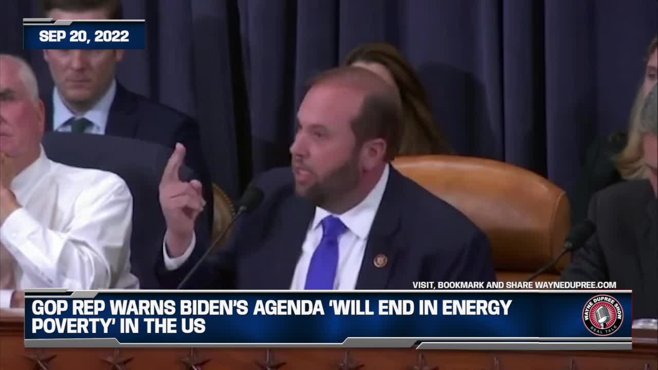 Lawmaker Warns Biden’s Agenda ‘Will End In Energy Poverty’ In The US