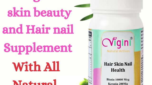 Improve your Hair Skin & Nails the natural way