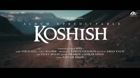 Koshish | Miel | @nikdgill |New Punjabi Sad Songs 2023