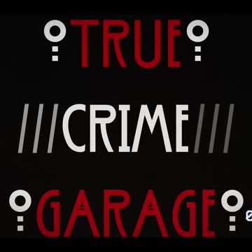 Brian Shaffer /// Episodes 16-17 /// True Crime Garage