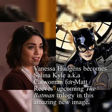 Vanessa Hudgens Suits Up As Catwoman For Matt Reeves’ The Batman In New Image