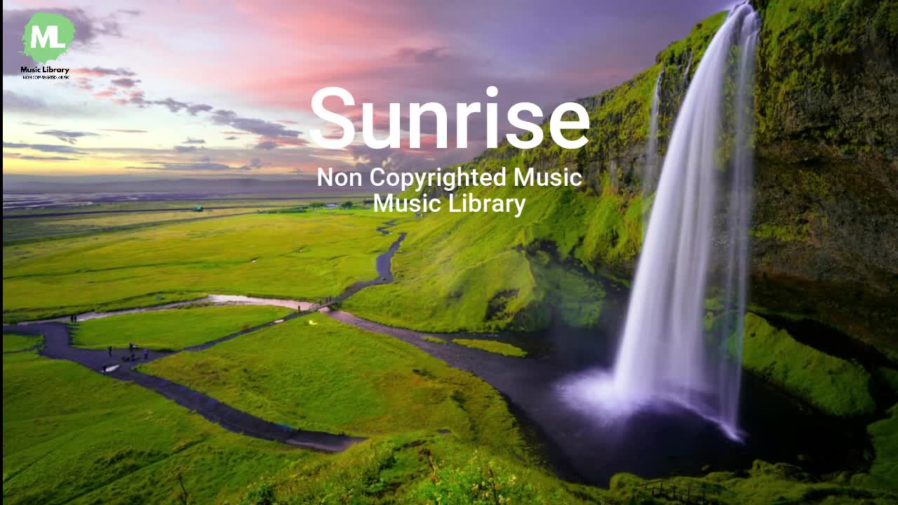 Sunrise (Non Copyrighted Music) FREE FOR ALL MUSIC DOWNLOAD