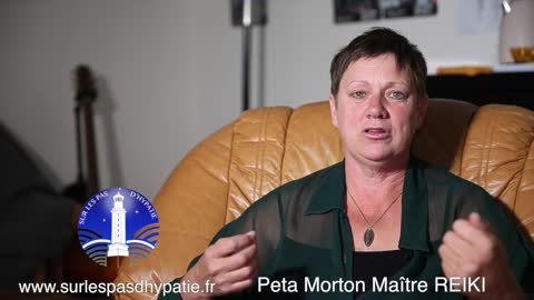 Témoignage de PETA MORTON, Maître Reïki