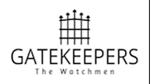 Gatekeepers Episode #9