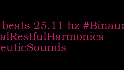 binaural_beats_25.11hz_AudioTherapy BinauralBalance AudioSphereCalmingBeats