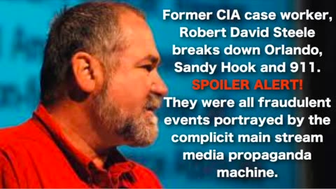 Robert David Steele Orlando, Sandy Hook and 911 - DITRH - 2016