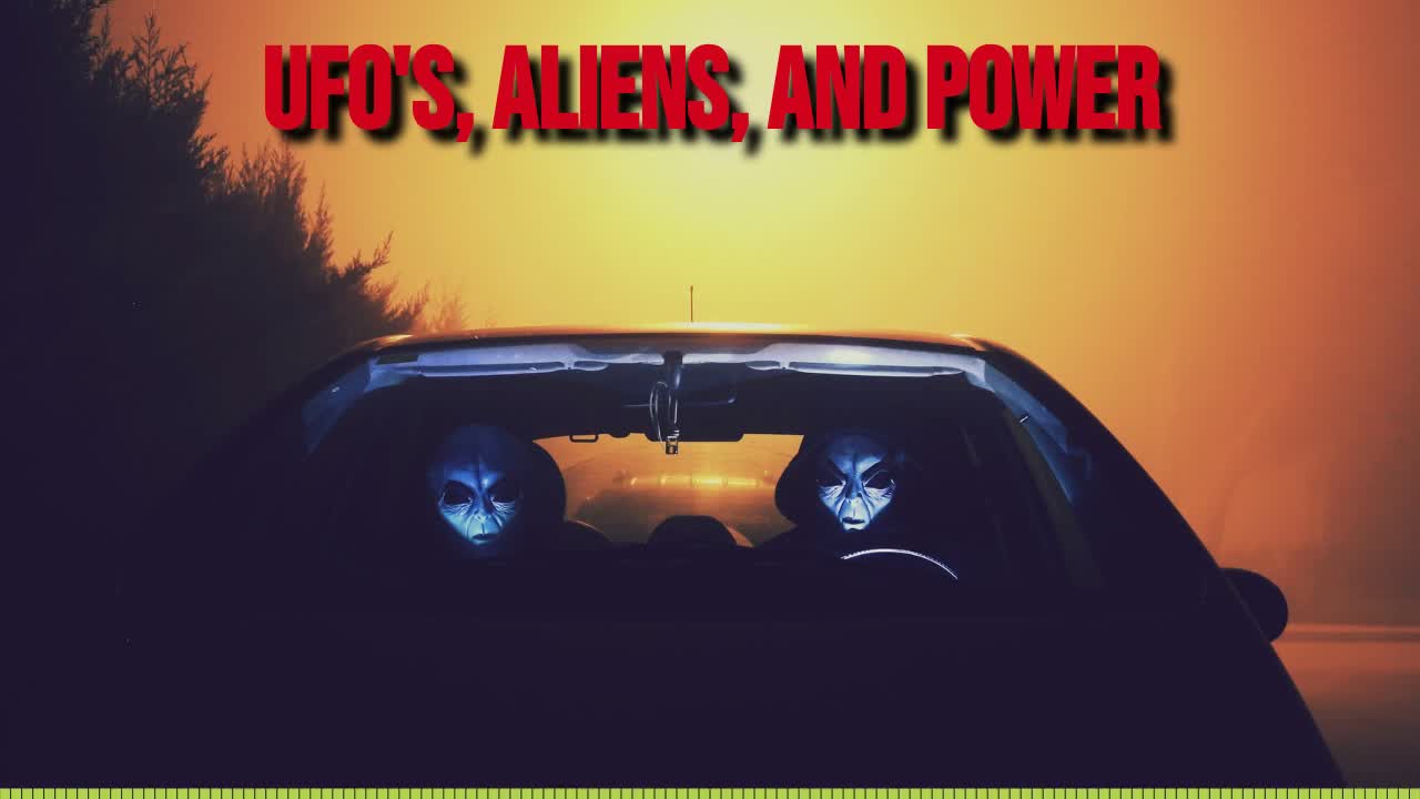 UFO's, Alien's, and Power