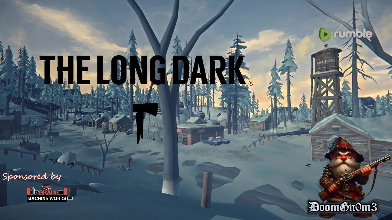 Mornings with DoomGnome: The Long Dark Pt. 4 Going on Another Bear Hunt