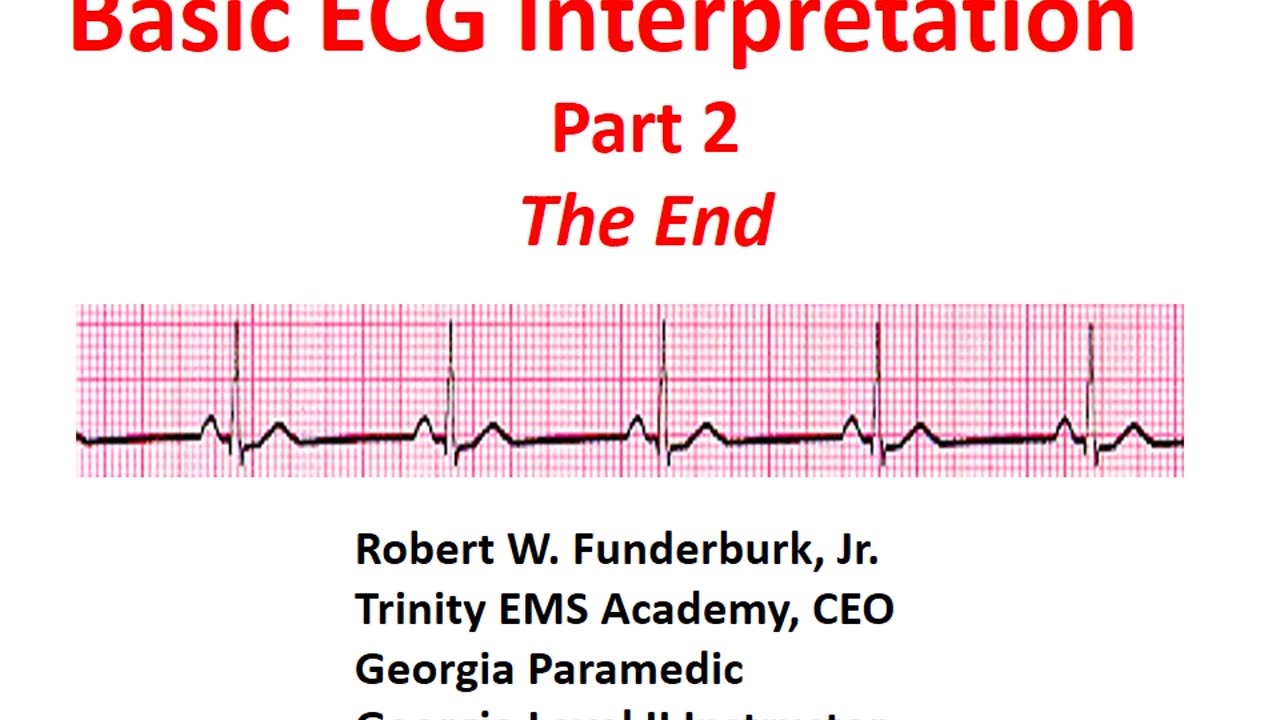 Basic ECG Interpretation Part 2