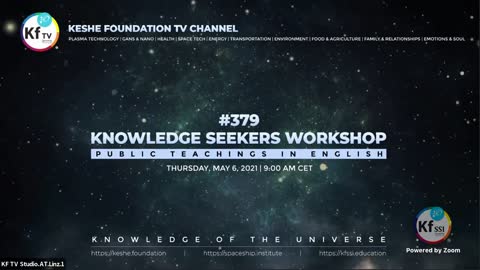 379th Knowledge Seekers Workshop; May 6, 2021.mp4