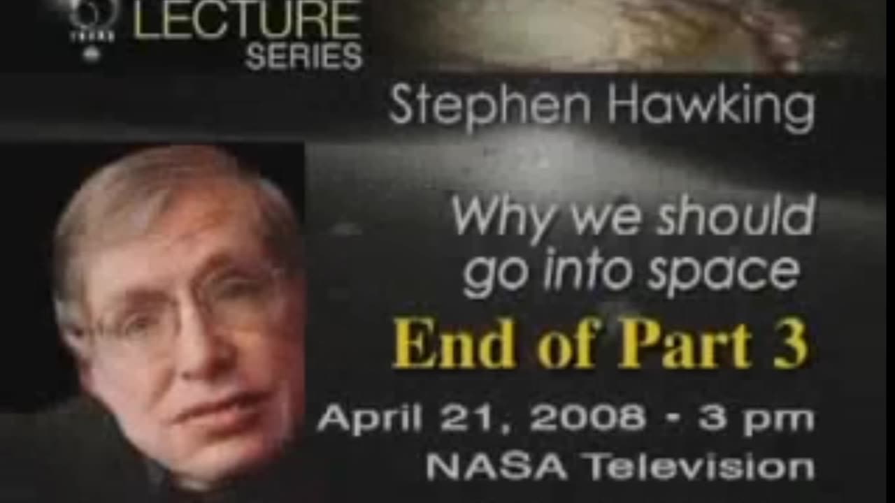 NASA 50th Anniversary Lecture - Stephen Hawking - Part 3