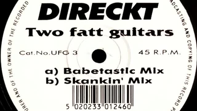 Direckt - Two Fatt Guitars (Skankin' Mix)