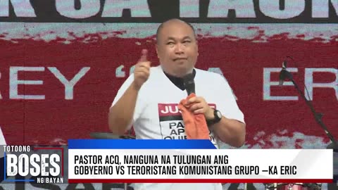 Pastor ACQ, nanguna na tulungan ang gobyerno vs teroristang komunistang grupo —Ka Eric