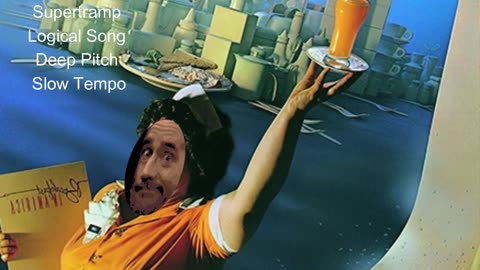 Supertramp slow tempo deeped pitch