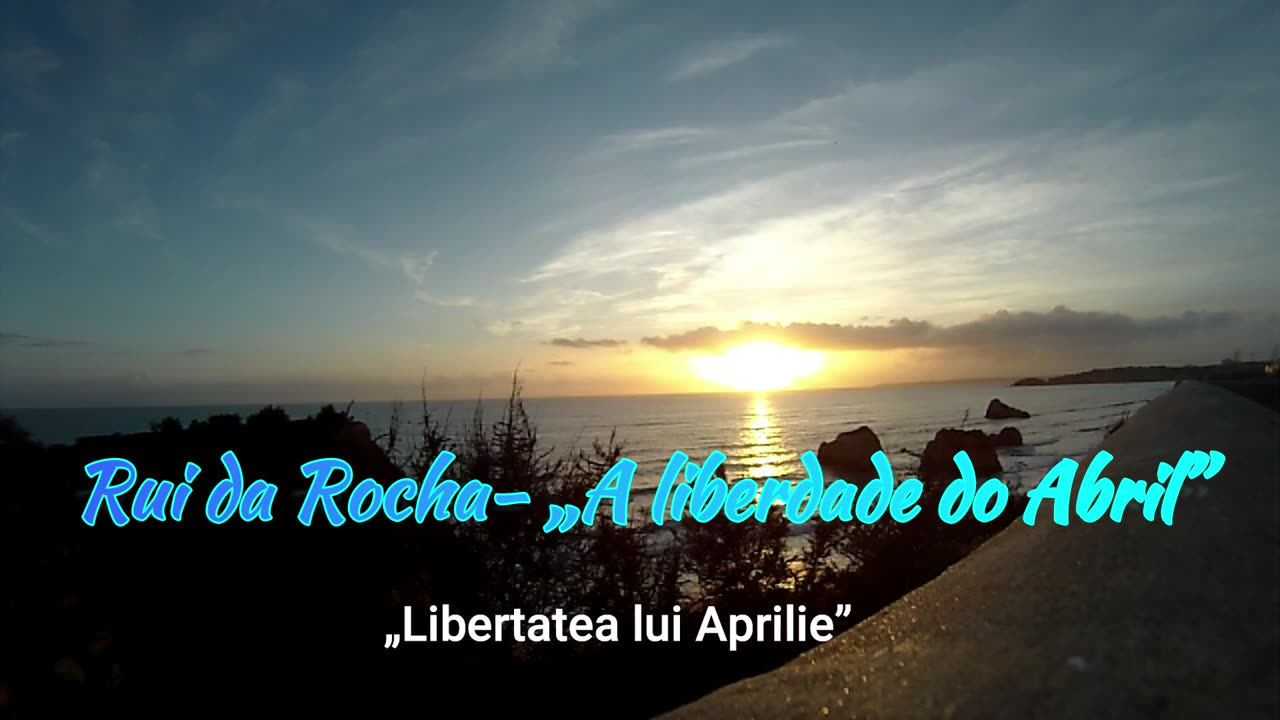 Rui da Rocha - A Liberdade Do Abril